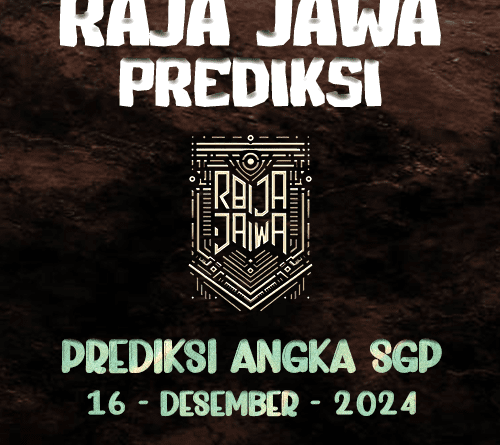 Prediksi Togel SGP Popular Dari Raja Jawa 16 Desember 2024 Prediksi Togel SGP Popular Dari Raja Jawa 16 Desember 2024