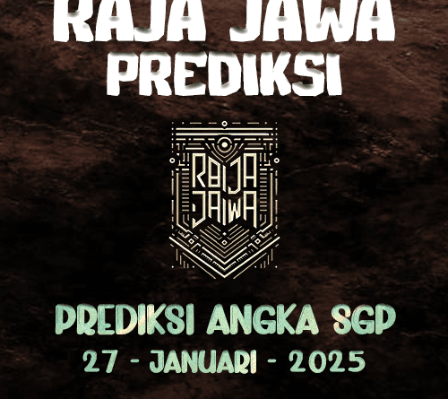 Prediksi Togel SGP Terbukti Dari Raja Jawa 27 Januari 2025