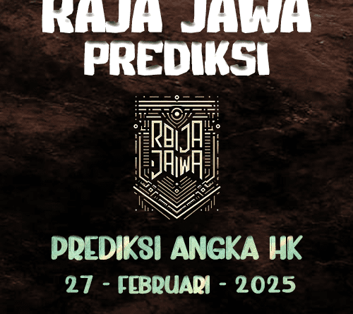 Prediksi Togel Hongkong 27 Februari 2025 Dari Raja Jawa Prediksi Togel Hongkong 27 Februari 2025 Dari Raja Jawa