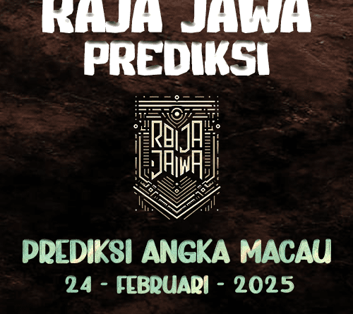 Prediksi Togel Hongkong 24 Februari 2025 Dari Raja Jawa Prediksi Togel Macau 24 Februari 2025 Dari Raja Jawa