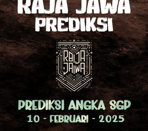 Prediksi Togel Hongkong 10 Februari 2025 Dari Raja Jawa Prediksi Togel SGP 10 Februari 2025 Dari Raja Jawa
