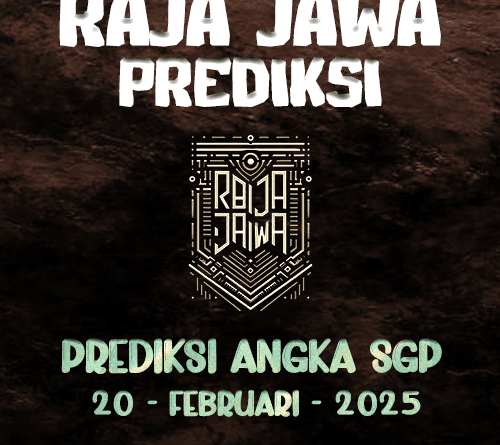 Prediksi Togel Hongkong 19 Februari 2025 Dari Raja Jawa Prediksi Togel SGP 20 Februari 2025 Dari Raja Jawa