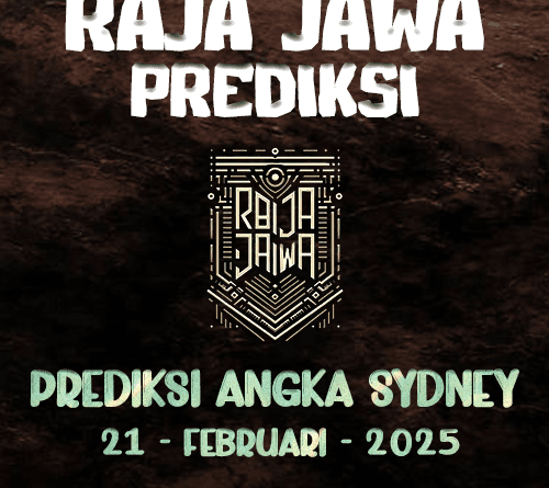 Prediksi Togel Hongkong 21 Februari 2025 Dari Raja Jawa Prediksi Togel Sydney 21 Februari 2025 Dari Raja Jawa