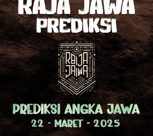 Prediksi Togel Hongkong 22 Maret 2025 dari Raja Jawa Prediksi Togel Jawa 22 Maret 2025 dari Raja Jawa