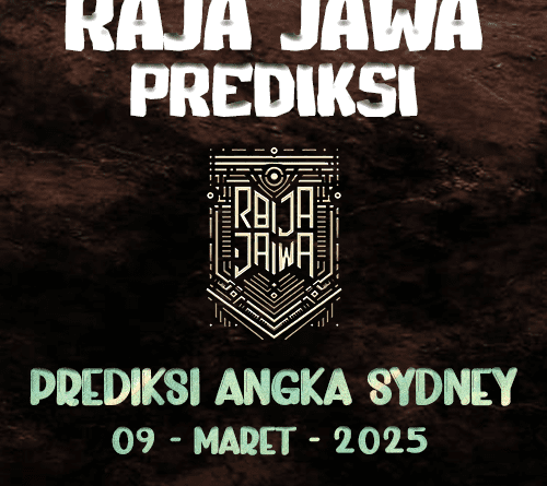 Prediksi Togel Hongkong 09 Maret 2025 dari Raja Jawa Prediksi Togel Sydney 09 Maret 2025 dari Raja Jawa