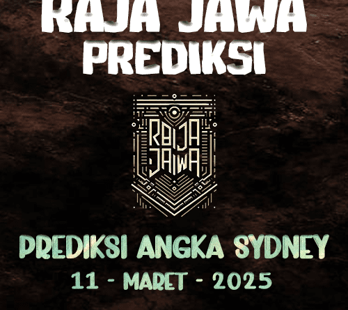 Prediksi Togel Hongkong 11 Maret 2025 dari Raja Jawa Prediksi Togel Sydney 11 Maret 2025 dari Raja Jawa