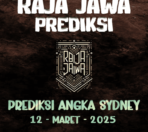 Prediksi Togel Hongkong 12 Maret 2025 dari Raja Jawa Prediksi Togel Sydney 12 Maret 2025 dari Raja Jawa