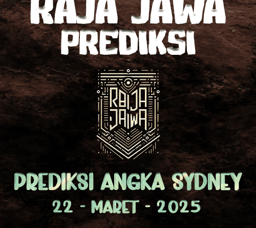 Prediksi Togel Hongkong 22 Maret 2025 dari Raja Jawa Prediksi Togel Sydney 22 Maret 2025 dari Raja Jawa
