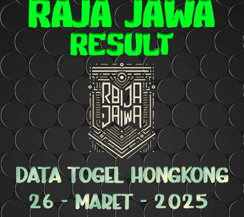 Data Result Togel Hongkong 26 Maret 2025 Dari Raja Jawa