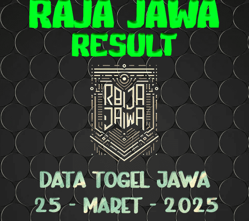 Data Result Togel Jawa 25 Maret 2025 Dari Raja Jawa