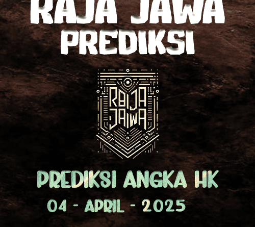 Prediksi Togel Hongkong 04 April 2025 dari Raja Jawa