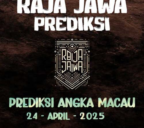 Prediksi Togel Hongkong 24 April 2025 dari Raja Jawa Prediksi Togel Macau 24 April 2025 dari Raja Jawa