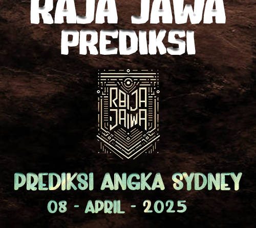 Prediksi Togel Sydney 08 April 2025 dari Raja Jawa