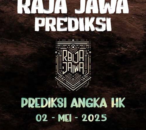 Prediksi Togel Hongkong 02 Mei 2025 Dari Raja Jawa