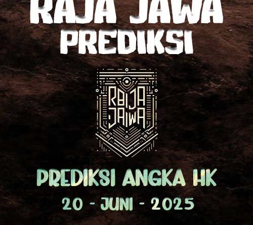 Prediksi Togel Hongkong 20 Juni 2025 Dari Raja Jawa